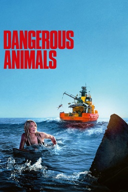 Dangerous Animals