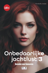 Onbedaarlijke jachtlust 3