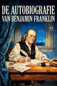De autobiografie van Benjamin Franklin