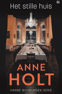 Hanne Wilhelmsen 7 - Het stille huis