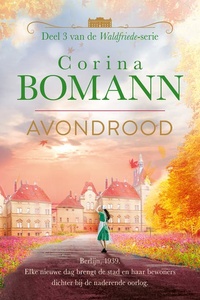 Avondrood: Berlijn, 1939. Elke nieuwe dag brengt de stad en haar bewoners dichter bij de naderende oorlog.