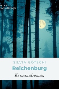 Reichenburg: Valérie Lehmann - Reihe, Band 9