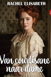 Van courtisane naar dame