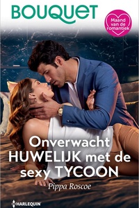 Bouquet 4739 - Onverwacht huwelijk met de sexy tycoon