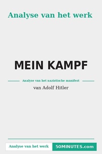 Mein Kampf van Adolf Hitler (Analyse van het werk)