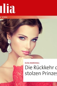 Die Rückkehr der stolzen Prinzessin