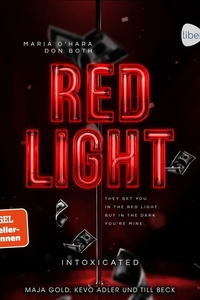 Red Light - Intoxicated