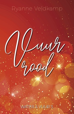 Water en vuur 3 - Vuurrood