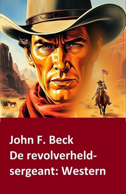 De revolverheld-sergeant: Western