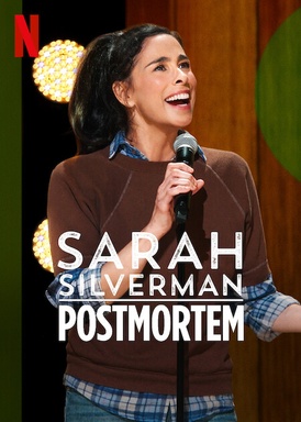 Sarah Silverman: PostMortem