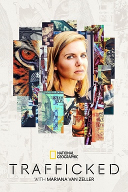 Trafficked with Mariana van Zeller
