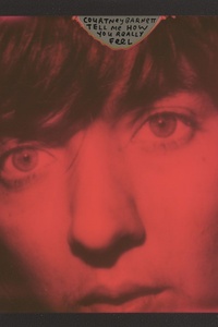 Tell Me How You Really Feel