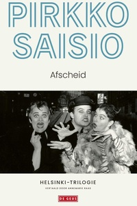 Helsinki-trilogie 3 - Afscheid