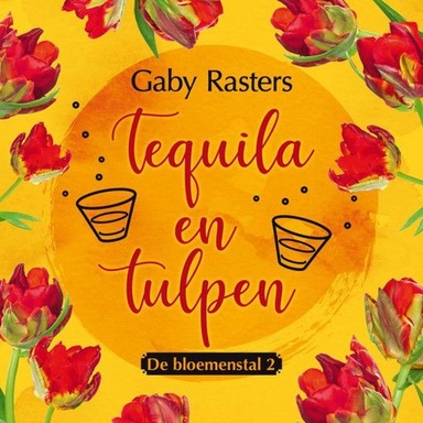 Tequila en tulpen