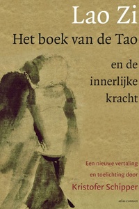 Lao Zi - Het boek van de Tao en de innerlijke kracht