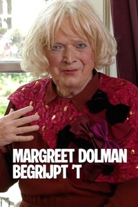 Margreet Dolman Begrijpt 'T