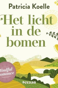 Het licht in de bomen