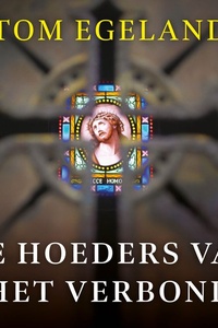 De hoeders van het verbond