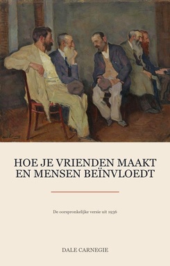 Hoe je vrienden maakt en mensen beïnvloedt