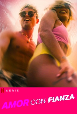 Amor con Fianza