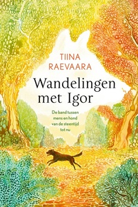 Wandelingen met Igor