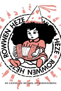 De Liefde, de muziek, de herinnering