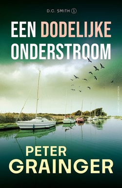 D.C. Smith 1 - Een dodelijke onderstroom