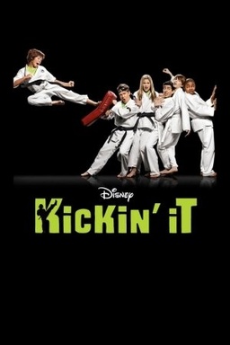 Kickin' It (S1)
