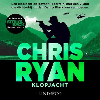 Klopjacht - Danny Black 6: Een klopjacht op gevaarlijk terrein, met een vijand die dichterbij zit dan Danny Black kan vermoeden