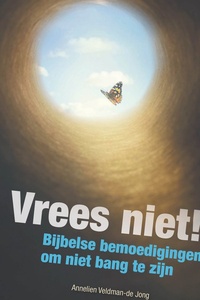 Vrees niet!