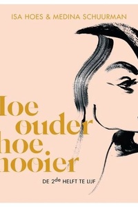 Hoe ouder, hoe mooier