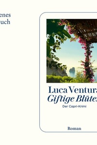 Giftige Blüten - Der Capri-Krimi, Band 7 (Ungekürzt)