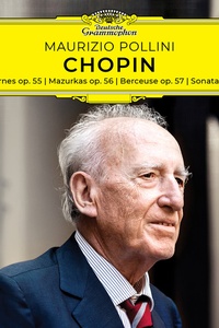 Chopin: Nocturnes, Mazurkas, Berceuse, Sonata, Opp. 55-58