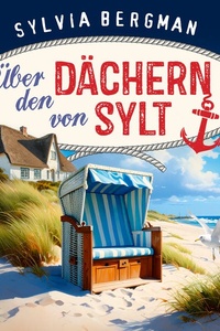 Über den Dächern von Sylt