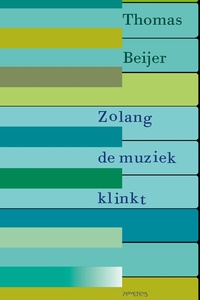 Zolang de muziek klinkt