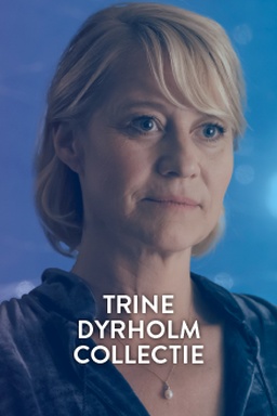 Trine Dyrholm Collectie