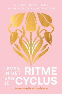 Leven in het ritme van je cyclus