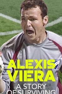 Alexis Viera: A Story of Surviving