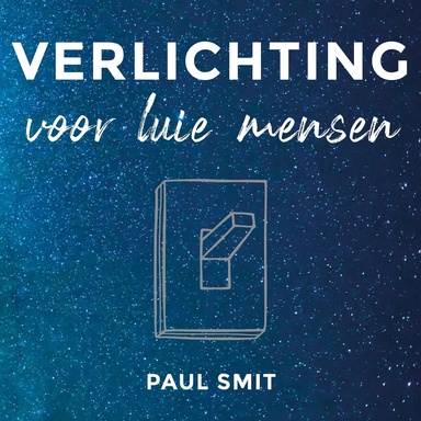 Verlichting voor luie mensen