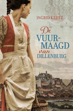 De vuurmaagd van Dillenburg