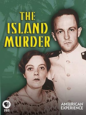 American Experience: The Island Murder