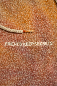FRIENDS KEEP SECRETS 2