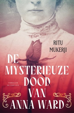 De mysterieuze dood van Anna Ward