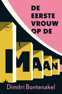 De eerste vrouw op de maan