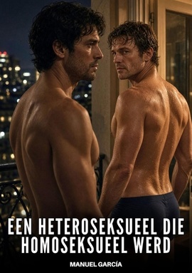 Een heteroseksueel die homoseksueel werd
