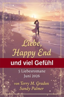 Liebe, Happy End und viel Gefühl: 5 Liebesromane Juni 2026