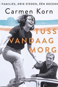 Tussen vandaag en morgen