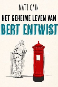 Het geheime leven van Albert Entwistle