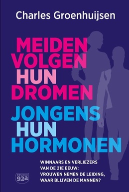 Meiden volgen hun dromen Jongens hun hormonen