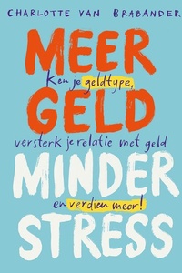 Meer geld, minder stress